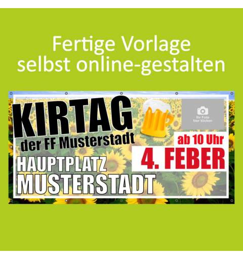 Banner online bestellen, Banner online gestalten, Transparente online bestellen, Transparente online gestalten, Kirtag