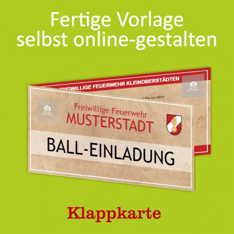 Einladung Balleinladung Feuerwehreinladung Karte Klappkarte