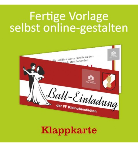 Einladung Balleinladung Feuerwehreinladung Karte Klappkarte