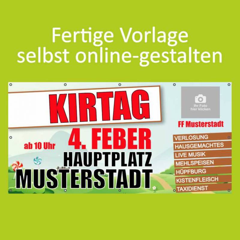Banner online bestellen, Banner online gestalten, Transparente online bestellen, Transparente online gestalten, Kirtag